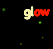 “glow”